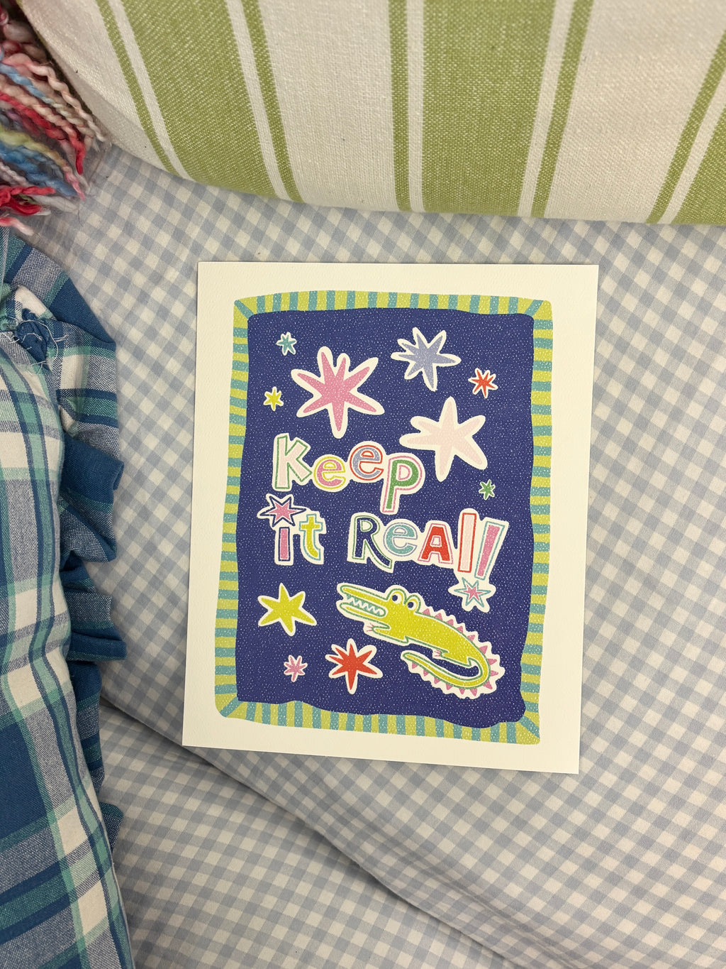 Keep It Real Art Print